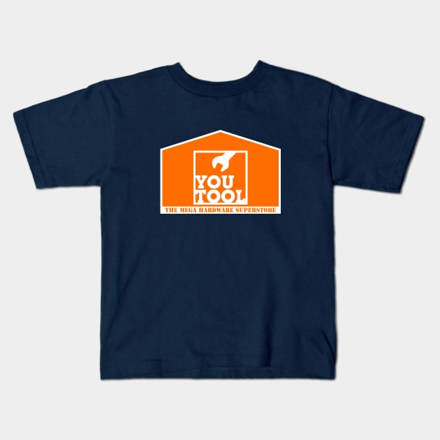 YOU TOOL - The Mega Hardware Superstore Kids T-Shirt by straightupdzign